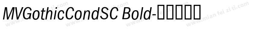 MVGothicCondSC Bold字体转换